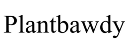 PLANTBAWDY trademark