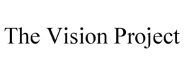 THE VISION PROJECT trademark