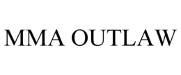 MMA OUTLAW trademark