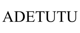 ADETUTU trademark