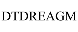 DTDREAGM trademark