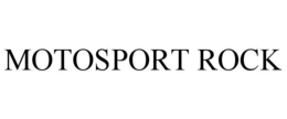 MOTOSPORT ROCK trademark