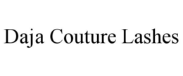 DAJA COUTURE LASHES trademark