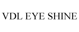 VDL EYE SHINE trademark