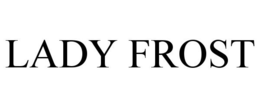LADY FROST trademark