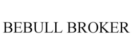 BEBULL BROKER trademark