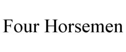 FOUR HORSEMEN trademark