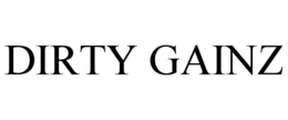 DIRTY GAINZ trademark