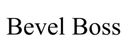 BEVEL BOSS trademark