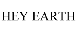 HEY EARTH trademark