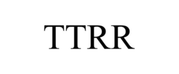 TTRR trademark