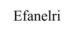 EFANELRI trademark