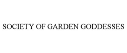 SOCIETY OF GARDEN GODDESSES trademark