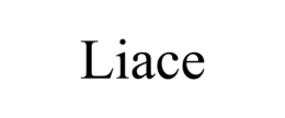 LIACE trademark