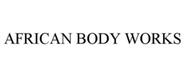 AFRICAN BODY WORKS trademark