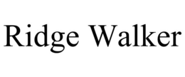 RIDGE WALKER trademark