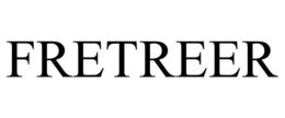 FRETREER trademark