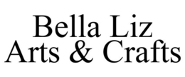 BELLA LIZ ARTS & CRAFTS trademark