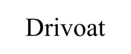DRIVOAT trademark