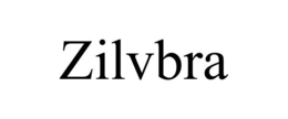 ZILVBRA trademark
