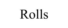 ROLLS trademark