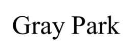 GRAY PARK trademark