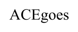 ACEGOES trademark