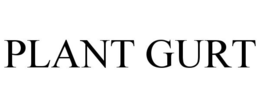 PLANT GURT trademark