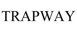 TRAPWAY trademark