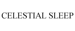 CELESTIAL SLEEP trademark