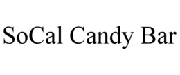SOCAL CANDY BAR trademark