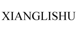 XIANGLISHU trademark