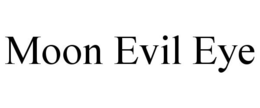 MOON EVIL EYE trademark