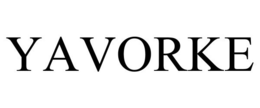 YAVORKE trademark