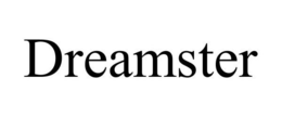 DREAMSTER trademark
