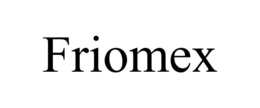 FRIOMEX trademark