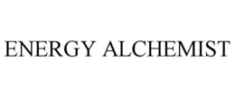 ENERGY ALCHEMIST trademark