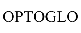 OPTOGLO trademark