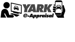 YARK E-APPRAISAL trademark
