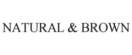 NATURAL & BROWN trademark