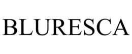 BLURESCA trademark