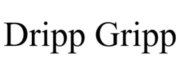 DRIPP GRIPP trademark