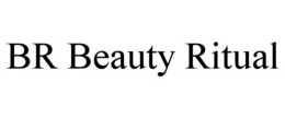 BR BEAUTY RITUAL trademark