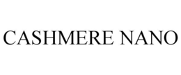 CASHMERE NANO trademark