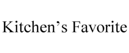 KITCHEN'S FAVORITE trademark