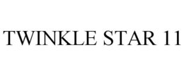 TWINKLE STAR 11 trademark