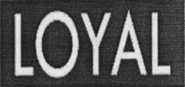 LOYAL trademark
