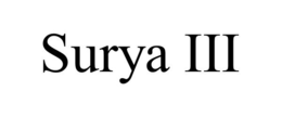 SURYA III trademark