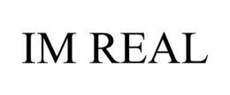 IM REAL trademark