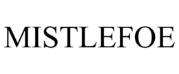 MISTLEFOE trademark